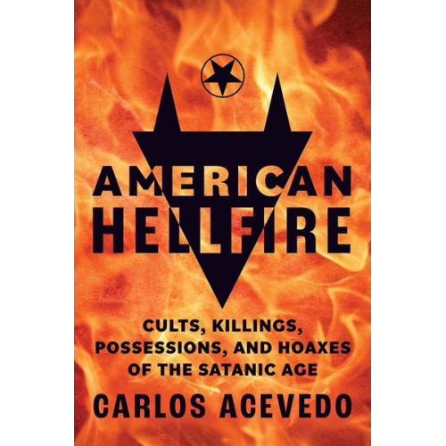 Carlos Acevedo - American Hellfire