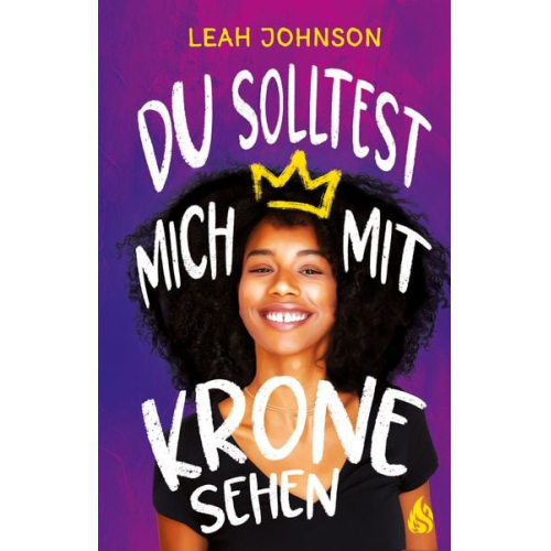 Leah Johnson - Du solltest mich mit Krone sehen