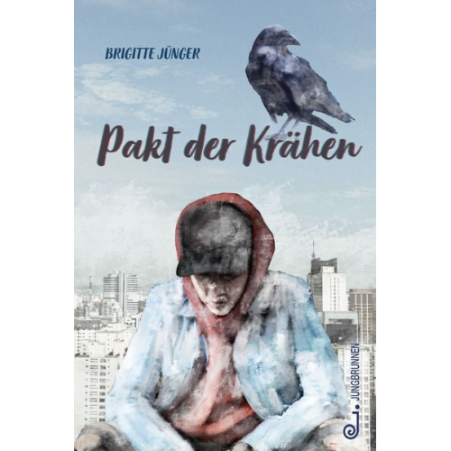 Brigitte Jünger - Pakt der Krähen