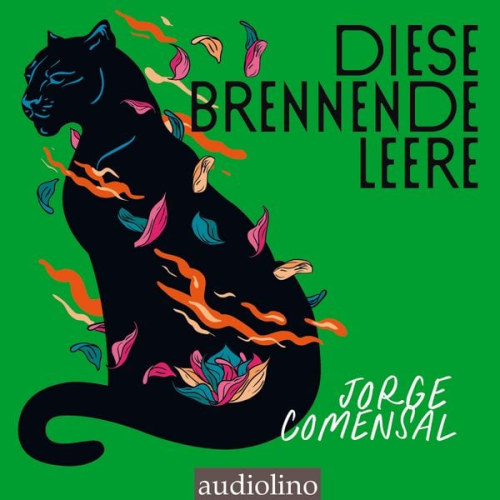 Jorge Comensal - Diese brennende Leere