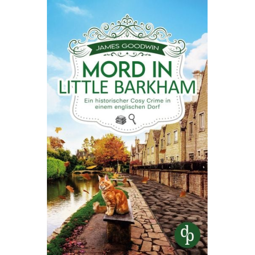 James Goodwin - Mord in Little Barkham