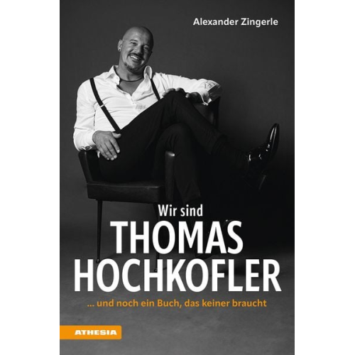 Thomas Hochkofler Alexander Zingerle - Wir sind Thomas Hochkofler