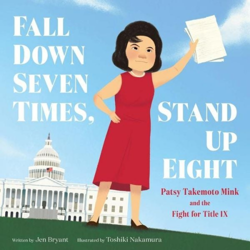 Jen Bryant - Fall Down Seven Times, Stand Up Eight