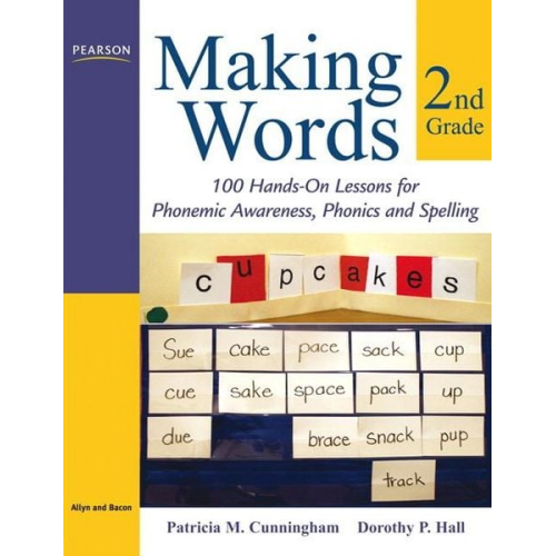 Patricia Cunningham Dorothy Hall - Making Words Second Grade