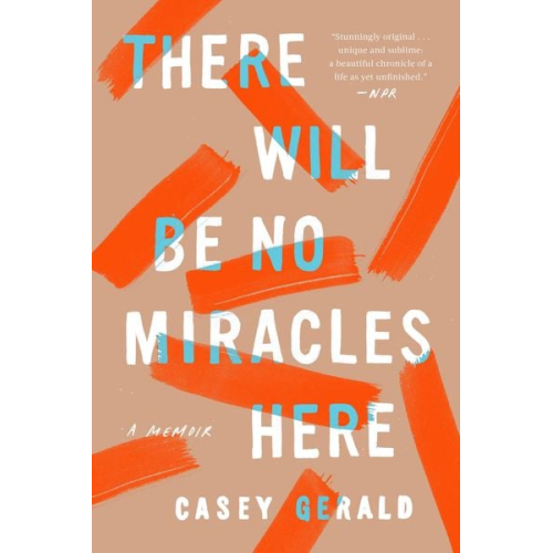 Casey Gerald - There Will Be No Miracles Here