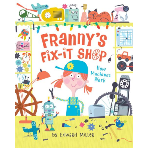 Edward Miller - Franny's Fix-It Shop