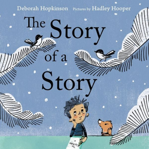 Deborah Hopkinson - The Story of a Story
