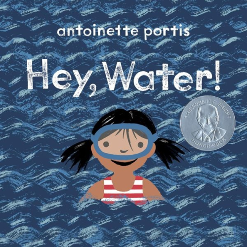 Antoinette Portis - Hey, Water!