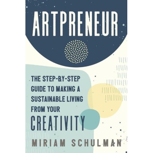 Miriam Schulman - Artpreneur