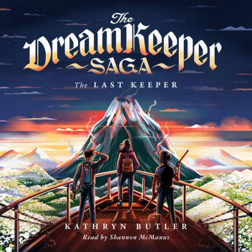 Kathryn Butler - The Last Keeper (The Dream Keeper Saga Book 5)