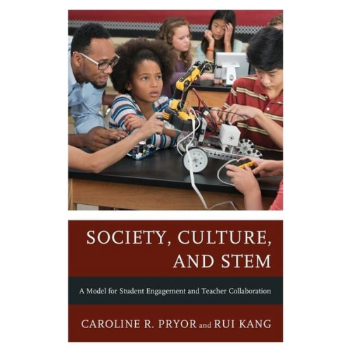 Caroline R. Pryor Rui Kang - Society, Culture, and Stem