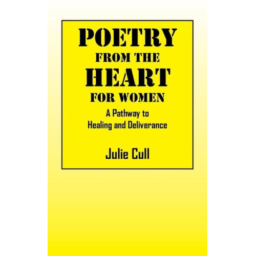 Julie Cull - Poetry From the Heart