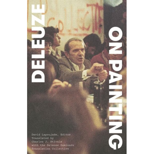 Gilles Deleuze - On Painting