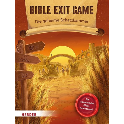 Daniel Kunz Lisa Stegerer - BIBLE EXIT GAME Die geheime Schatzkammer