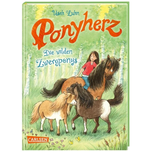 Usch Luhn - Ponyherz 21: Die wilden Zwergponys