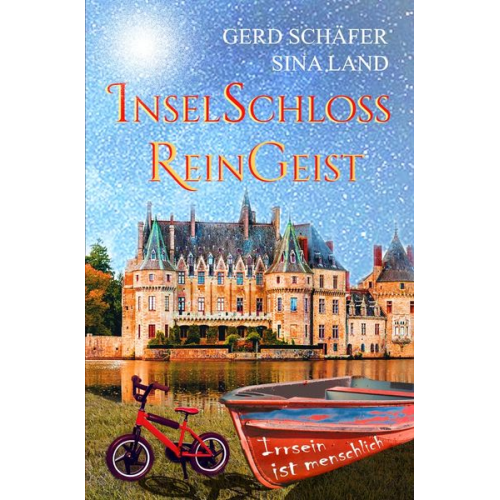 Gerd Schäfer Sina Land - Inselschloss Reingeist