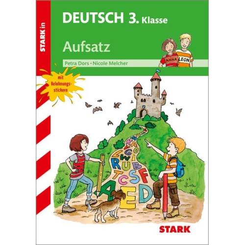 Petra Dors Nicole Melcher - Training Grundschule - Deutsch Aufsatz 3. Klasse