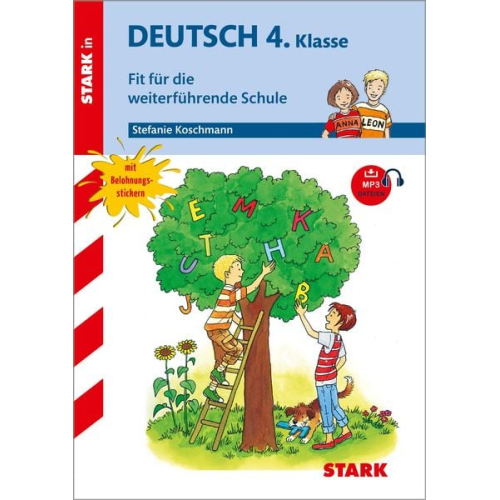 Stefanie Koschmann - STARK Training Grundschule - Deutsch 4.Klasse Fit für die weiterführende Schule