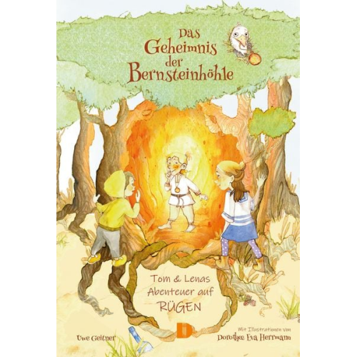 Uwe Geitner - Das Geheimnis der Bernsteinhöhle