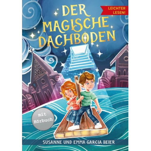 Susanne Garcia Emma Beier - Der magische Dachboden - Leichter lesen