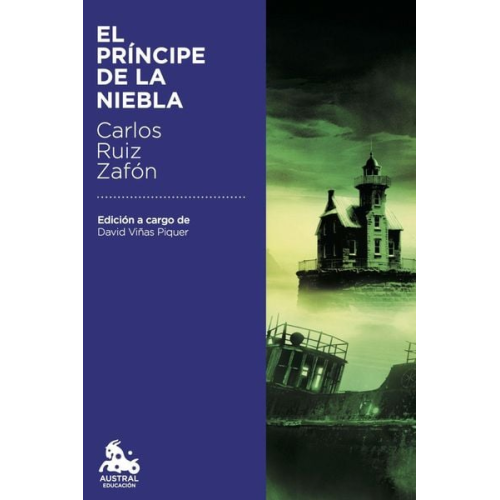 Carlos Ruiz Zafón - El principe de la niebla