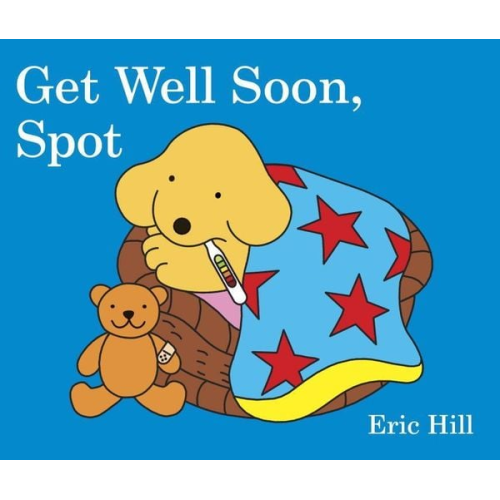 Eric Hill - Get Well Soon, Spot