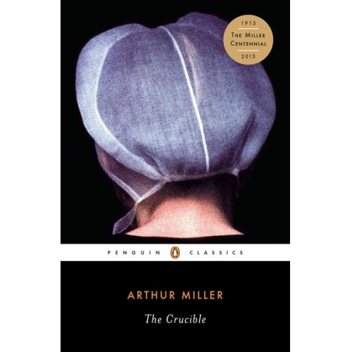 Arthur Miller - The Crucible