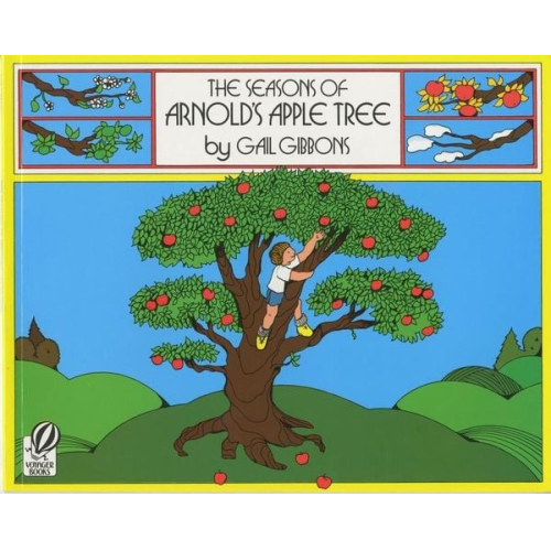 Gail Gibbons - The Seasons of Arnold's Apple Tree