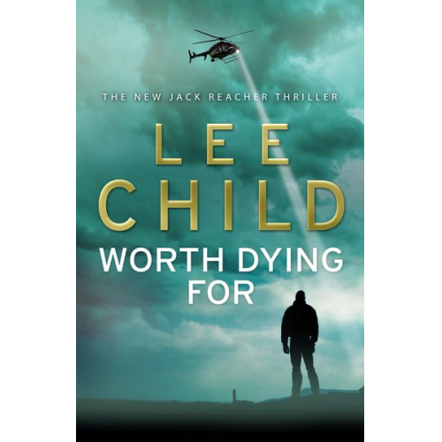 Lee Child - Worth Dying For