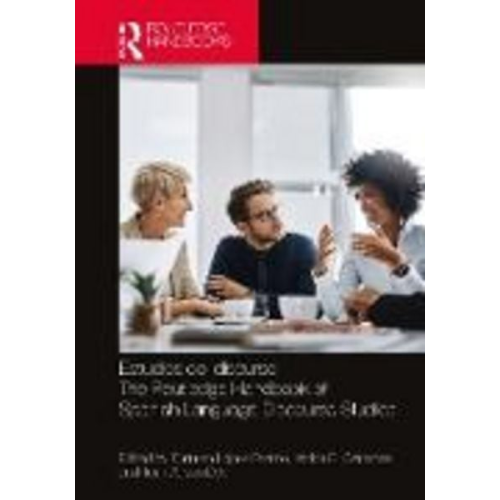 Estudios del discurso / The Routledge Handbook of Spanish Language Discourse Studies