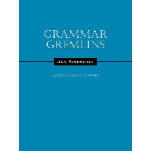 Jan Spurgeon - Grammar Gremlins