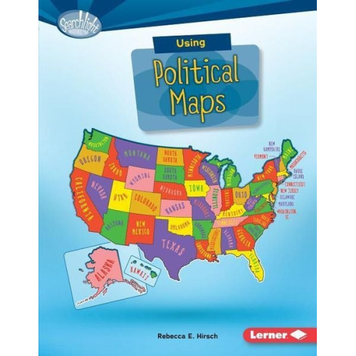 Rebecca E. Hirsch - Using Political Maps