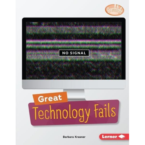 Barbara Krasner - Great Technology Fails