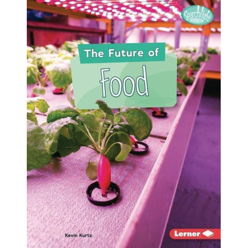 Kevin Kurtz - The Future of Food