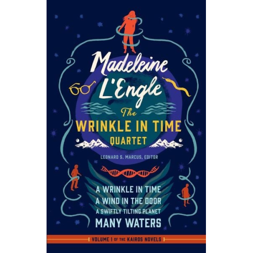 Madeleine L'Engle - Madeleine l'Engle: The Wrinkle in Time Quartet (Loa #309): A Wrinkle in Time / A Wind in the Door / A Swiftly Tilting Planet / Many Waters