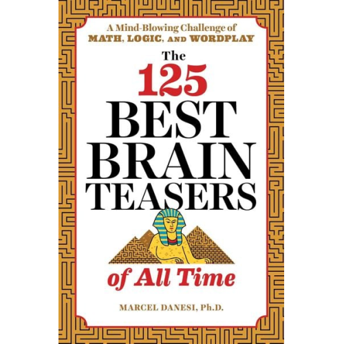 The 125 Best Brain Teasers of All Time