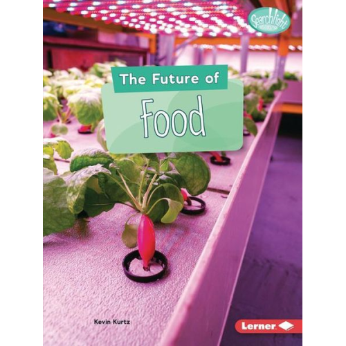 Kevin Kurtz - The Future of Food