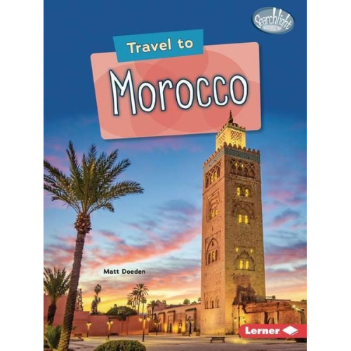 Matt Doeden - Travel to Morocco