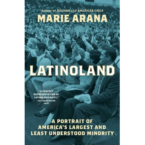 Marie Arana - Latinoland