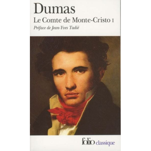 Alexandre Dumas - Le Comte de Monte Cristo 1