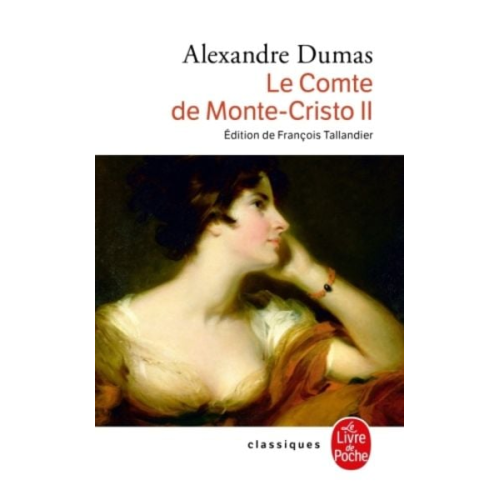 Alexandre Dumas - Le Comte de Monte-Cristo T02