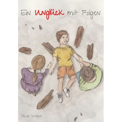 Jakob Schärer - Ein Unglück mit Folgen