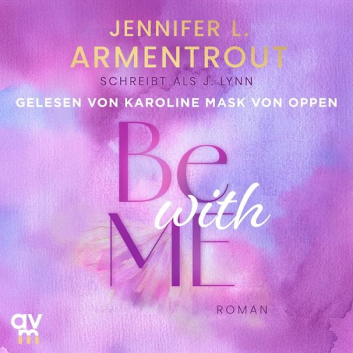 Jennifer L. Armentrout J. Lynn - Be with Me