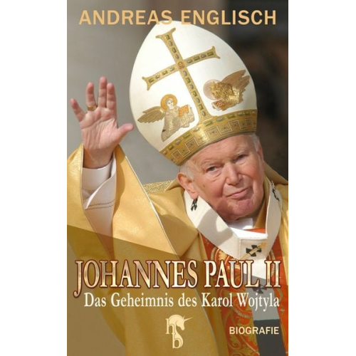 Andreas Englisch - Johannes Paul II