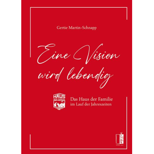 Gertie Martin-Schnapp - Eine Vision wird lebendig