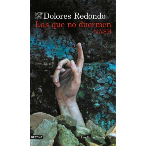 Dolores Redondo - Las que no duermen Nash