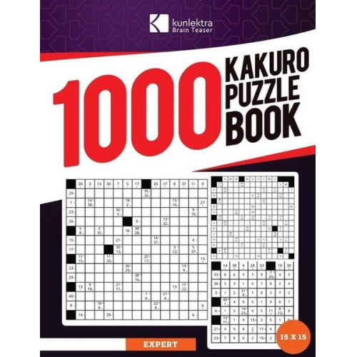 Kunlektra Brain Teaser 1000+ 15 x 15 Kakuro Puzzle Book for Adults