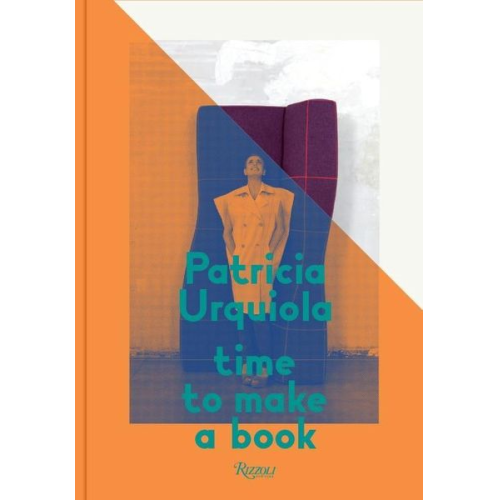 Patricia Urquiola - Patricia Urquiola: Time to Make a Book