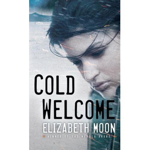 Elizabeth Moon - Cold Welcome