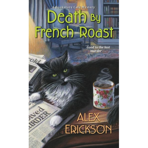 Alex Erickson - Death by French Roast